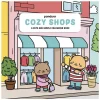 Malebok Cozy Shops, rolige og søte motiver fra butikker, 30 motiver, 20×20 cm